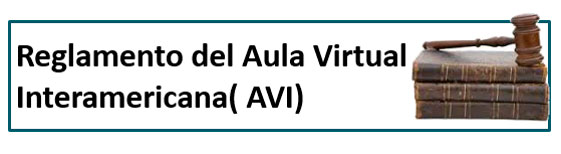 Reglamento del Aula Virtual Interamericana (AVI)